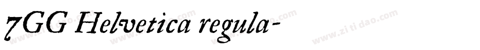 7GG Helvetica regula字体转换